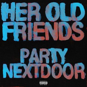 Her Old Friends (Single)