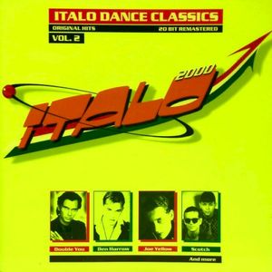 Italo 2000: Italo Dance Classics Vol. 2