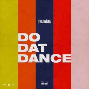 Do Dat Dance (Single)
