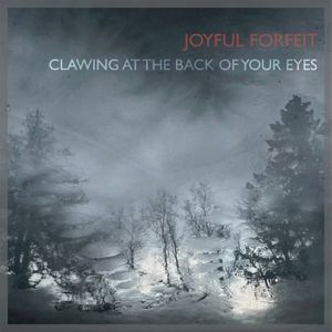 Clawing at the Back of Your Eyes (Single)