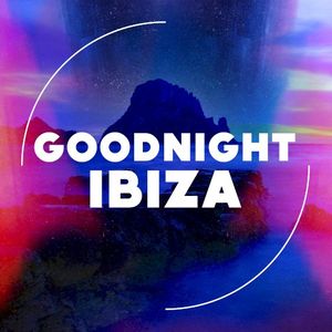 Goodnight Ibiza