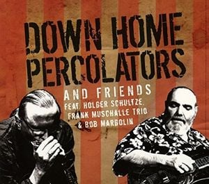 Down Home Percolators and Friends