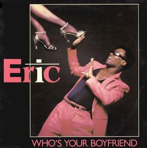 Who's Your Boyfriend (Single)