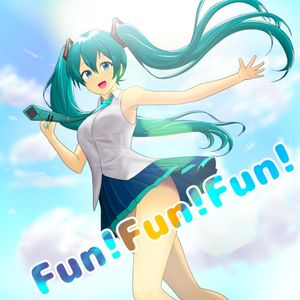 Fun! Fun! Fun! (Single)