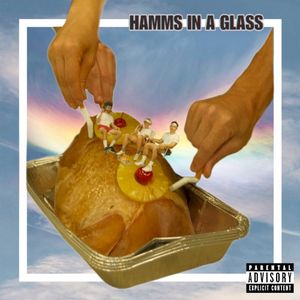 HAMMS IN A GLASS (Single)