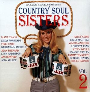 Country Soul Sisters, Vol. 2: Women in Country Music 1956–78