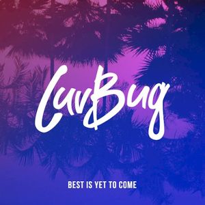 Best Is Yet to Come (Single)
