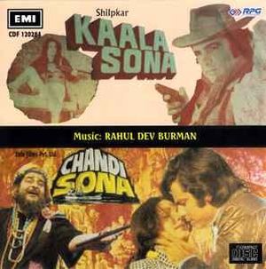 Kaala Sona / Chandi Sona