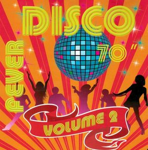 Disco Fever 70, Vol. 2