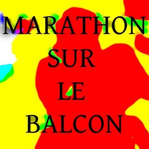 Marathon sur le balcon