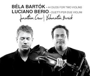 Béla Bartók: 44 Duos for Two Violins / Luciano Berio: Duetti per due violini