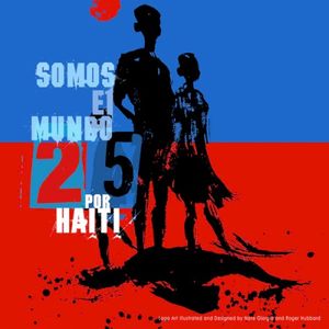 Somos El Mundo 25 Por Haiti