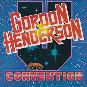 Gordon Henderson & U Convention