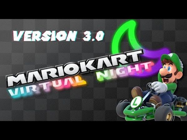 Mario Kart Virtual Night