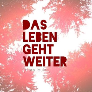 Das Leben geht weiter (Single)