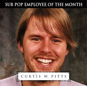 Curtis W. Pitts:Sub Pop Employee of the Month