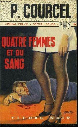 Quatre femmes et du sang