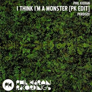 I Think I'm A Monster (Pk Edit) (Single)