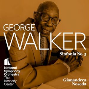 George Walker: Sinfonia no. 3