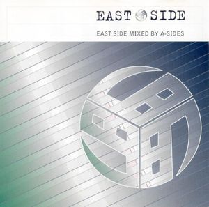 East Side Mixed by A-Sides