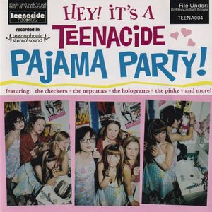 Hey! It's a Teenacide Pajama Party!