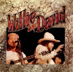 Willie and David