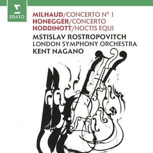 Milhaud: Concerto no. 1 / Honegger: Concerto / Hoddinott: Noctis equi