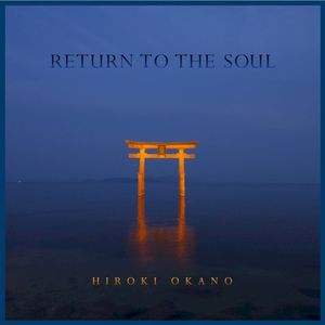 Return to the Soul