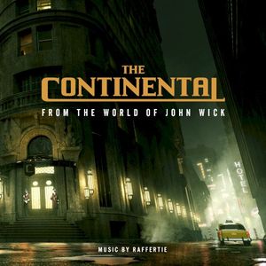 The Continental: From the World of John Wick (Original Soundtrack) (OST)
