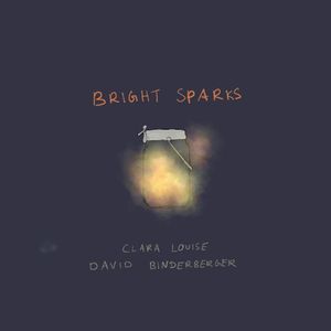 Bright Sparks (Single)