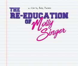 image-https://media.senscritique.com/media/000021586455/0/the_re_education_of_molly_singer.jpg