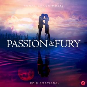 Passion & Fury (Epic Emotional)