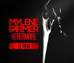 image-https://media.senscritique.com/media/000021587310/0/mylene_farmer_nevermore_le_film.jpg