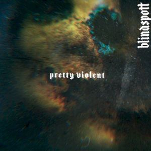 Pretty Violent (Single)