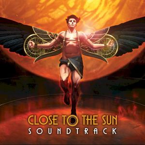 Close to the Sun Soundtrack