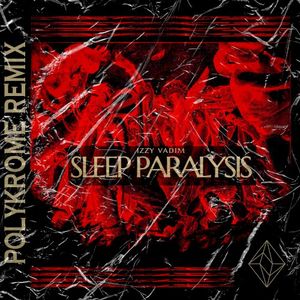 Sleep Paralysis (Single)