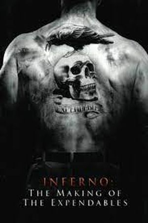 Inferno - The Making of 'The Expendables'