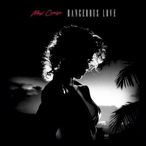 Dangerous Love (Single)