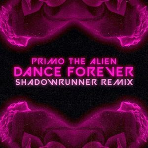 Dance Forever (Shadowrunner remix)