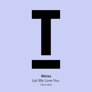 Let Me Love You (club mix) (Single)