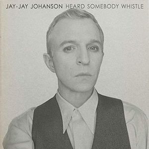 Heard Somebody Whistle (Single)