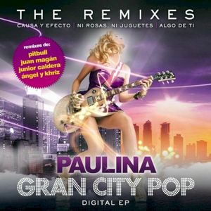 Gran City Pop (the remixes)