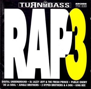 Turn Up The Bass - Rap - Volume 3