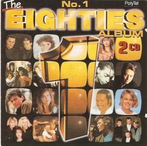 The No.1 Eighties Album