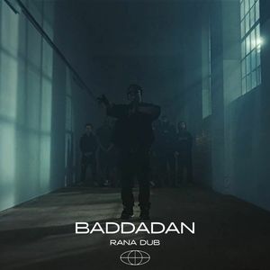 Baddadan Dub (Single)