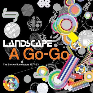 Landscape a Go‐Go (The Story of Landscape 1977–83)