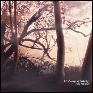 bird sings a lullaby (Single)