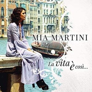 La vita è così… (Best of Mia Martini)