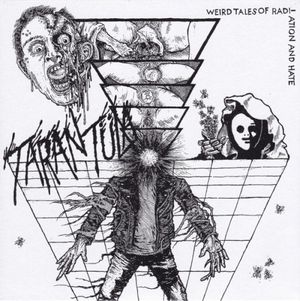 Weird Tales Of Radiation And Hate (EP)