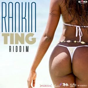 Rankin Ting Riddim (Single)